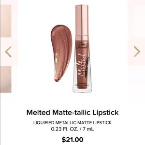 Too Faced | Melted Matte-tallic Lipstick